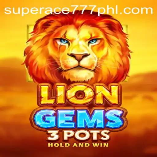 Discover the Thrills of LionGems3pots: A New Era in Gaming