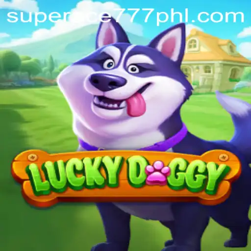 Discover the Thrilling World of LuckyDoggy with SuperAce777