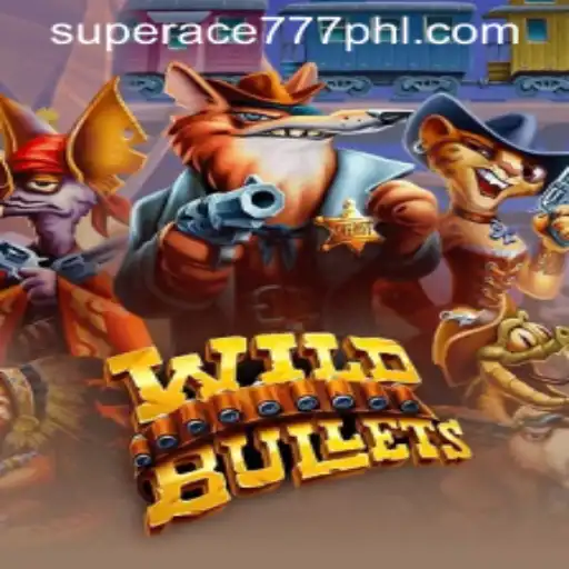 Discover the Thrilling World of WildBullets with superace777
