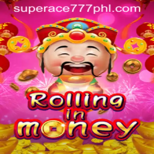 RollingInMoney: An Exciting Gaming Adventure with Superace777